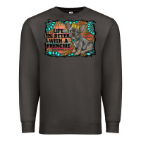 Smoke life is better with a frenchie Premium Sweatshirt - RanaPortraitStore
