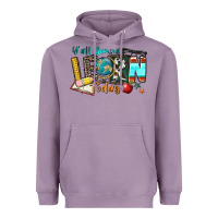 Lavender y'all gonna learn today Heavyweight Hoodie - Zillion Design Studio