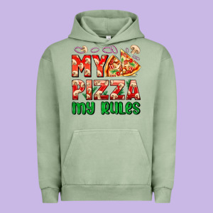 My Pizza  My Rules Urban Hoodie Designed By Adodesignshop