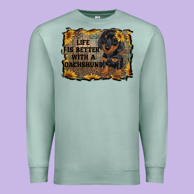 Life Is Better With A Dachshund Premium Sweatshirt Designed By Ranaportraitstore