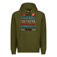 Army Green i'm a american football grandma we don't do that k Premium Hoodie - Jasminsmagicworld