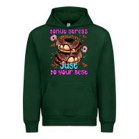 Forest Green donut stress just do your best Urban Hoodie - AdoDesignShop