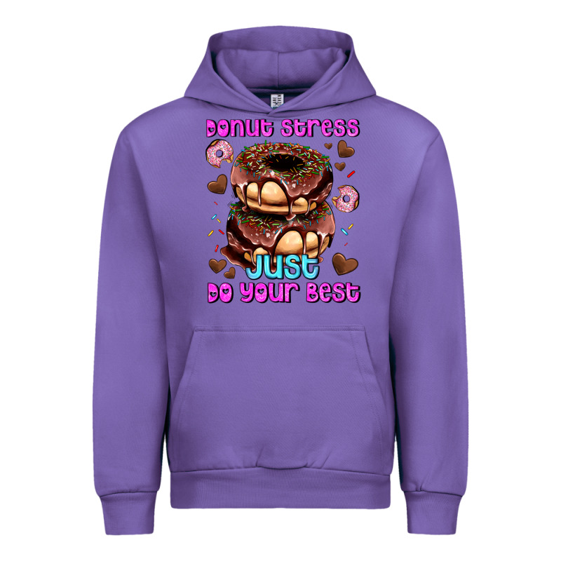 Donut Stress Just Do Your Best Urban Hoodie by AdoDesignShop | Teevron
