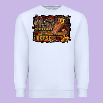 All I Want For Christmas Is A Horse Brown Horse Premium Sweatshirt Designed By Ranaportraitstore
