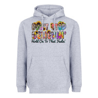 Heather Grey don't stop believin' hold on to that feeling Heavyweight Hoodie - Zillion Design Studio