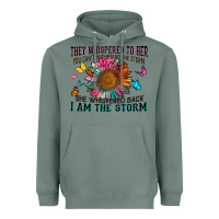 Sage they whispered to her you can't withstand the stor Heavyweight Hoodie - Zillion Design Studio