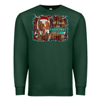 Sports Green all i want for christmas is a cow longhorn Premium Sweatshirt - RanaPortraitStore