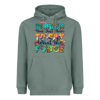 Sage sometimes you just have to say what the fudge Heavyweight Hoodie - Zillion Design Studio