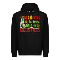 Black beginning to look like a christmas with gin and gifts Premium Hoodie - AdoDesignShop