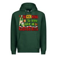 Sports Green beginning to look like a christmas with gin and gifts Premium Hoodie - AdoDesignShop