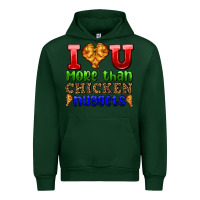 Forest Green i love you more than chicken nuggets Urban Hoodie - AdoDesignShop