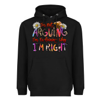 Black i'm not arguing i'm explaining why i'm right Heavyweight Hoodie - Zillion Design Studio
