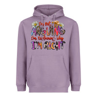 Lavender i'm not arguing i'm explaining why i'm right Heavyweight Hoodie - Zillion Design Studio