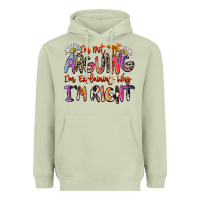 Matcha i'm not arguing i'm explaining why i'm right Heavyweight Hoodie - Zillion Design Studio