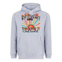Heather Grey everyone was thinking it i just said it Heavyweight Hoodie - Zillion Design Studio