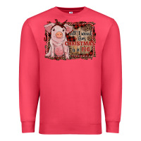 Cardinal all i want for christmas is a pig sitting pig Premium Sweatshirt - RanaPortraitStore