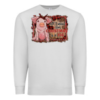 Dove Grey all i want for christmas is a pig sitting pig Premium Sweatshirt - RanaPortraitStore