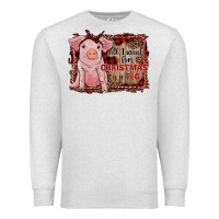 Oatmeal Heather all i want for christmas is a pig sitting pig Premium Sweatshirt - RanaPortraitStore