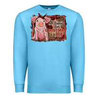 Ocean Blue all i want for christmas is a pig sitting pig Premium Sweatshirt - RanaPortraitStore