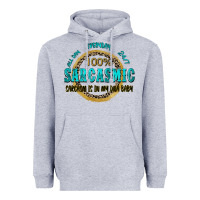 Heather Grey all day everyday 247 100 sarcasmic sarcasm is in m Heavyweight Hoodie - Zillion Design Studio