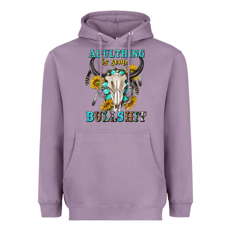 Adulthing Is Some Bullshit With Sanflowers And Gamstone  Tbw Heavyweight Hoodie by texasbilliewilder | Teevron
