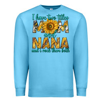 Ocean Blue i have two titles mom and nana and i rock them bot Premium Sweatshirt - texasbilliewilder