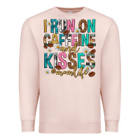 Pale Pink i run on caffeine and kisses mothers day Premium Sweatshirt - texasbilliewilder