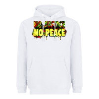White no justice no peace Heavyweight Hoodie - Zillion Design Studio