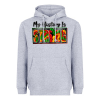 Heather Grey my history is strong Heavyweight Hoodie - Zillion Design Studio
