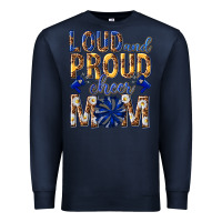 Navy loud and proud cheer mom Premium Sweatshirt - texasbilliewilder