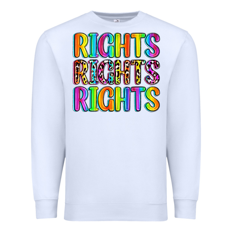 Rights Rights Rights (pride) Premium Sweatshirt by Zillion Design Studio | Teevron