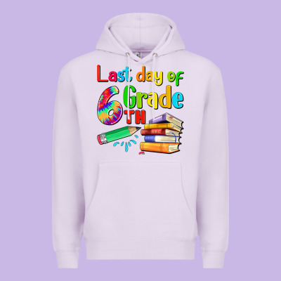 Last Day Of Sixth Grade Premium Hoodie Designed By Artiststas