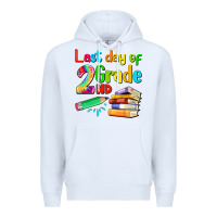 White last day of second grade Premium Hoodie - Artiststas