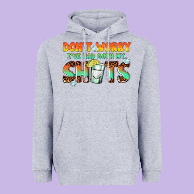 Heavyweight Hoodie dont worry ive had both my shots