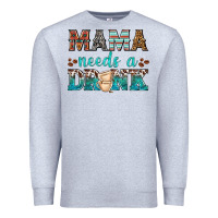Heather Grey mama needs a drink Premium Sweatshirt - texasbilliewilder
