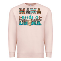 Pale Pink mama needs a drink Premium Sweatshirt - texasbilliewilder