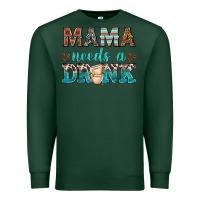Sports Green mama needs a drink Premium Sweatshirt - texasbilliewilder