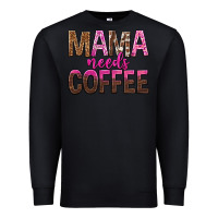 Black mama needs coffee tbw Premium Sweatshirt - texasbilliewilder