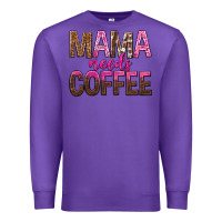 Purple mama needs coffee tbw Premium Sweatshirt - texasbilliewilder
