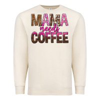 Sandshell mama needs coffee tbw Premium Sweatshirt - texasbilliewilder