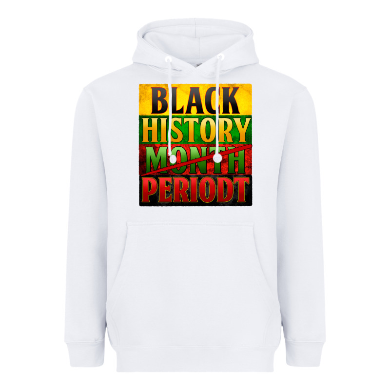 Black History Month Periodt Heavyweight Hoodie by Zillion Design Studio | Teevron