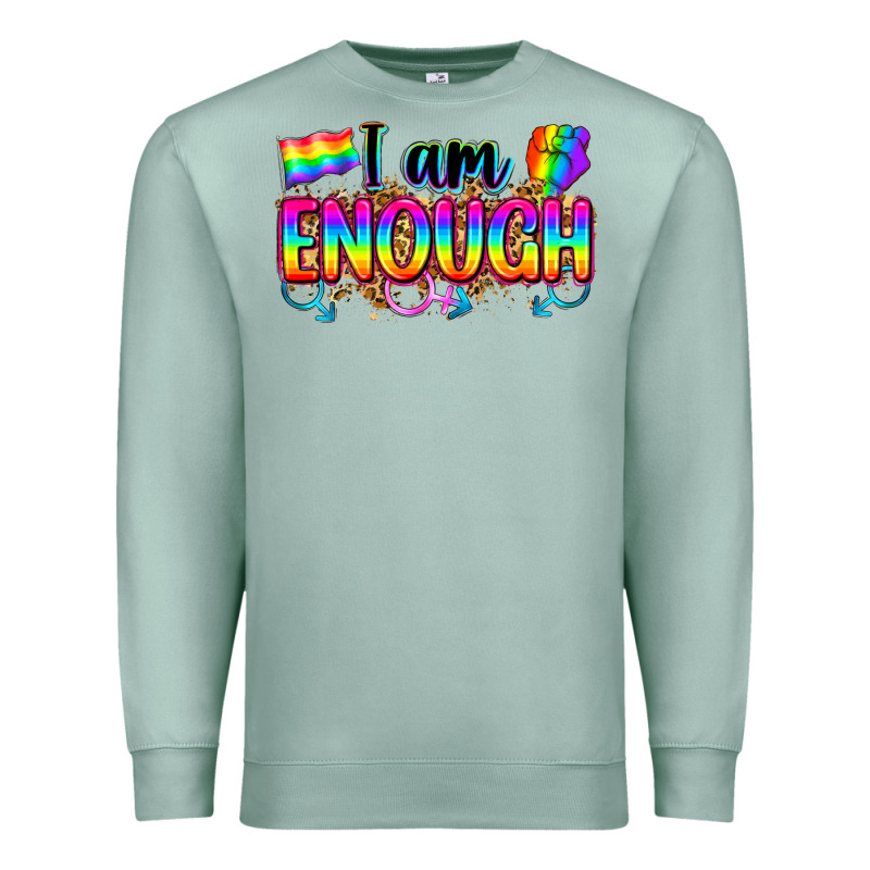 I Am Enough Premium Sweatshirt by Zillion Design Studio | Teevron