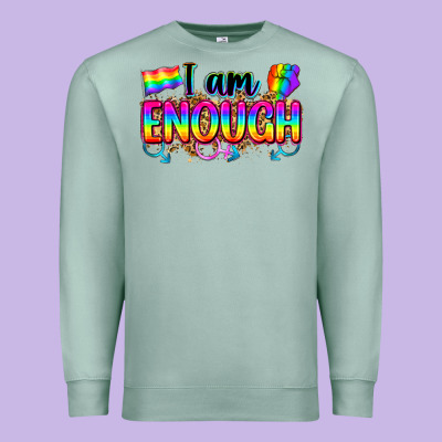 I Am Enough Premium Sweatshirt Designed By Zillion Design Studio