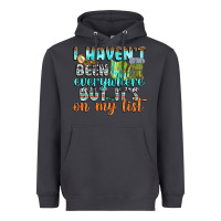 Smoke i havent been everywhere but its on my list Heavyweight Hoodie - texasbilliewilder