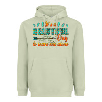 Matcha its a beautiful day to leave me alone Heavyweight Hoodie - texasbilliewilder