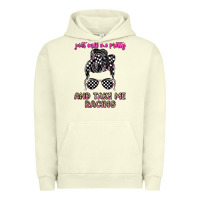 Pigment Pistachio just call me pretty and take me racing Urban Hoodie - JahusDesignShop