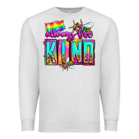 Oatmeal Heather always bee kind Premium Sweatshirt - Zillion Design Studio