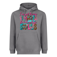 Im Not Bossy I Have Leadership Skills Heavyweight Hoodie | Teevron