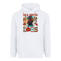 White less people more dogs Heavyweight Hoodie - texasbilliewilder