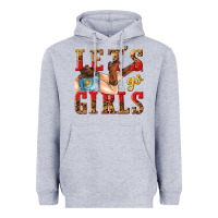 Heather Grey lets go girls tbw Heavyweight Hoodie - texasbilliewilder